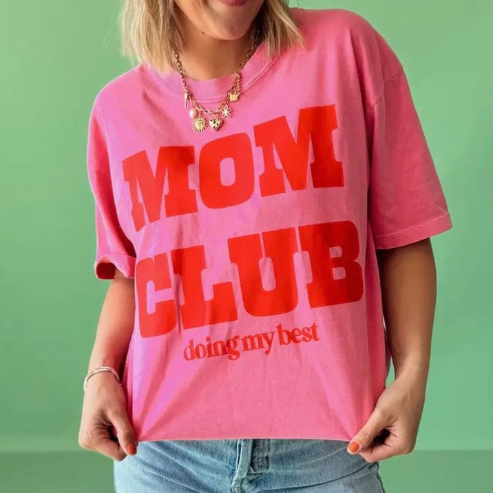 Mom Club Tee