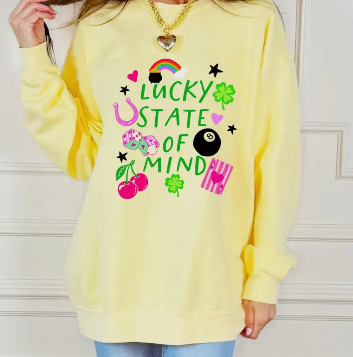 Lucky State Of Mind Sweatshirt