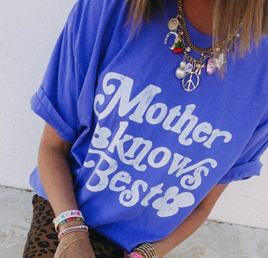 Mother Knows Best Graphic Tee