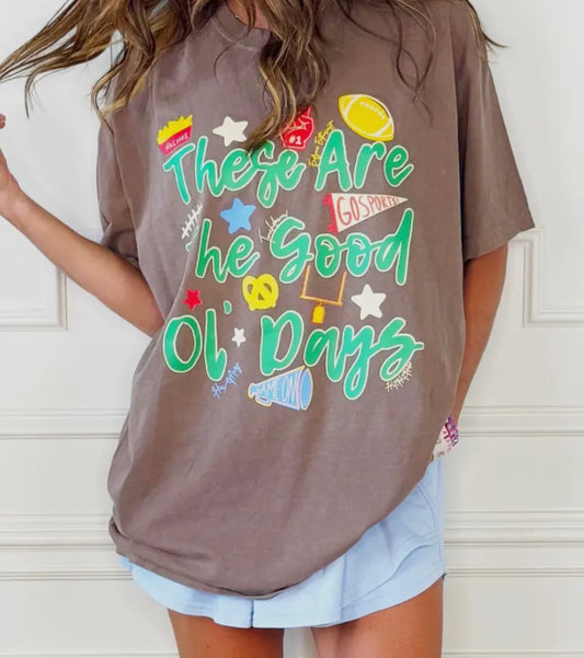 Good Ole Days Graphic Tee