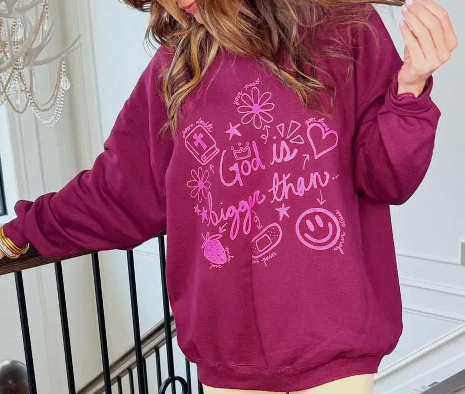 God is Bigger Than.. Graphic Pullover